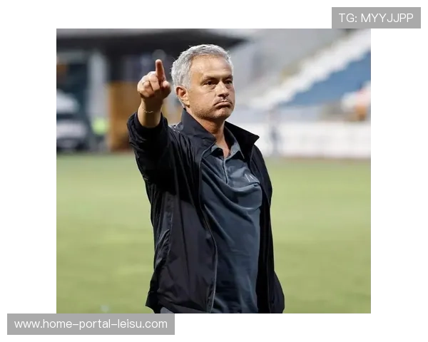 穆里尼奥谈本菲卡执教：回到故乡让我更加放松